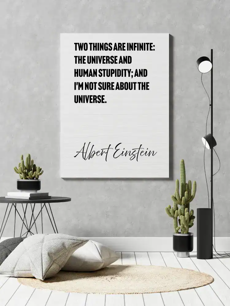 Albert Einstein – Two things are infinite
