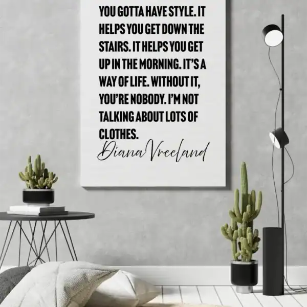 Diana Vreeland – You gotta have style