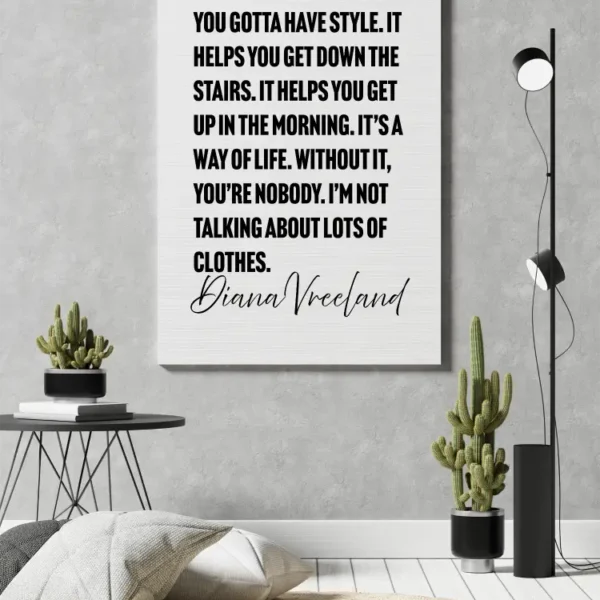 Diana Vreeland – You gotta have style