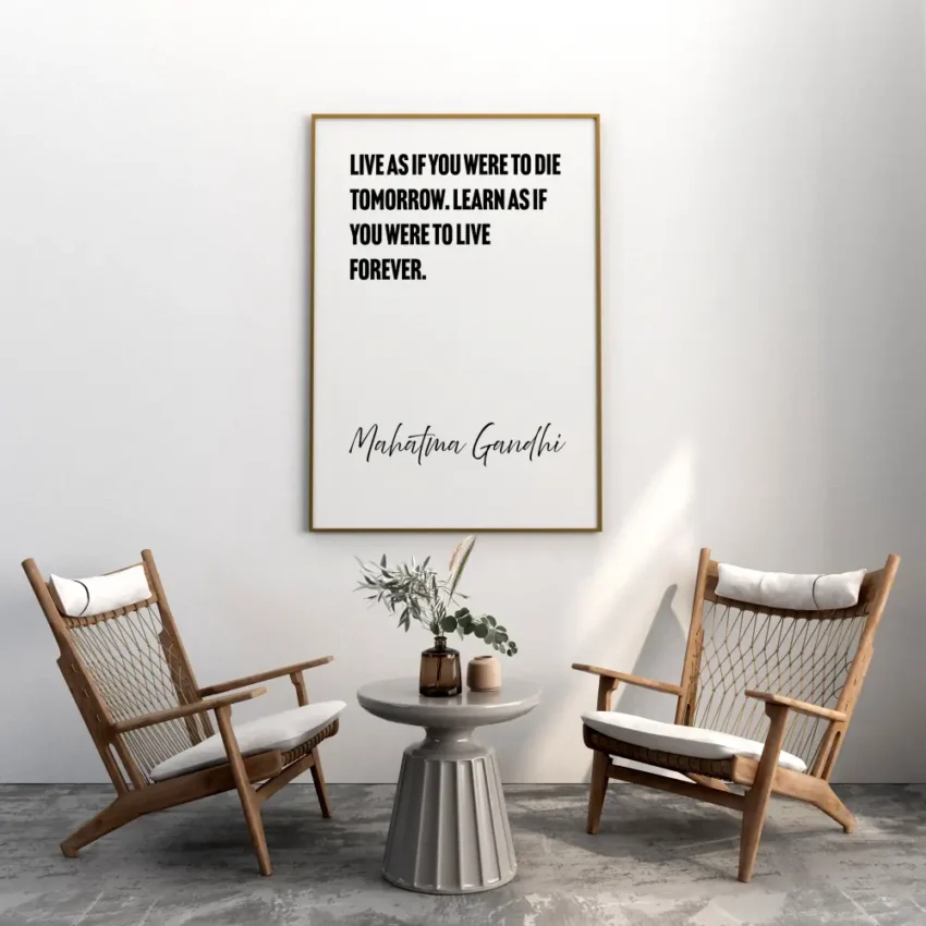 Mahatma Gandhi – Learn As If You Live