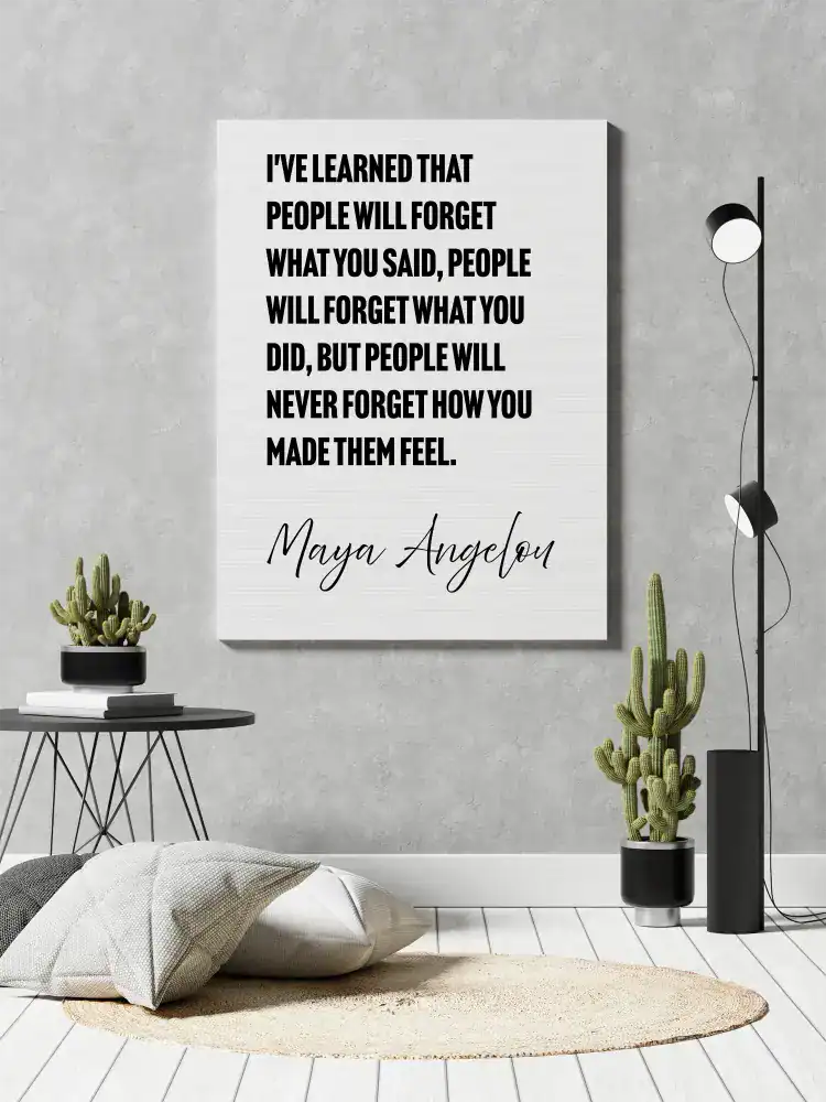 Maya Angelou – How You Made Them Feel