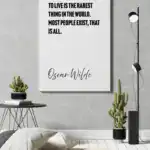 Oscar Wilde – To Live Is The Rarest