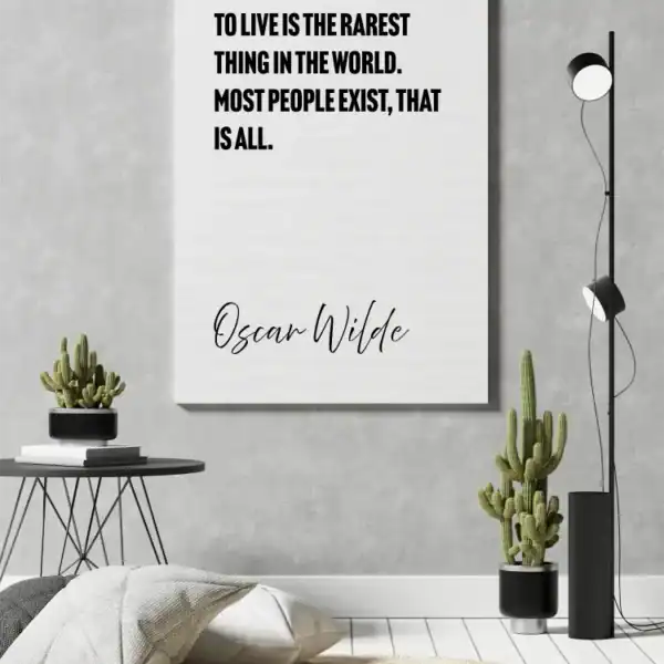 Oscar Wilde – To Live Is The Rarest