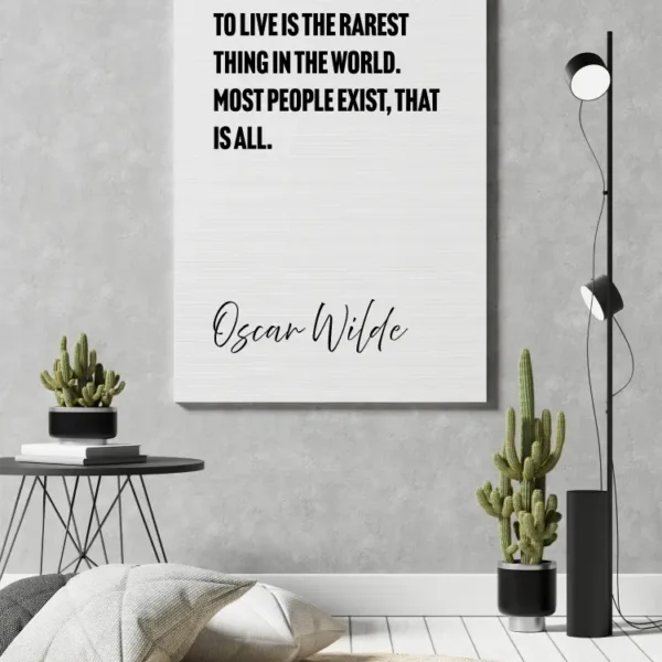 Oscar Wilde – To Live Is The Rarest