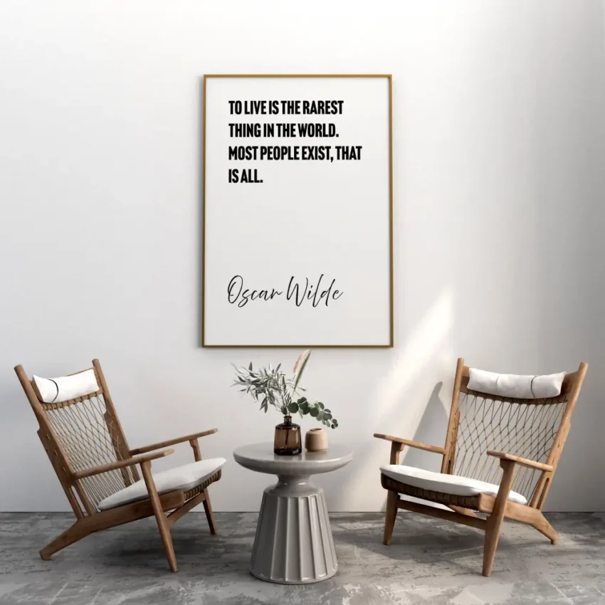 Oscar Wilde – To Live Is The Rarest