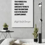 Ralph Waldo Emerson – Be yourself, always